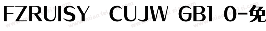 FZRUISY  CUJW GB1 0字体转换